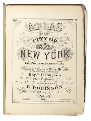 (NEW YORK CITY.) Robinson, E. Atlas of New York City Lying South of Fourteenth St. Volume IV. 1881.